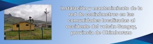 Instalación y mantenimiento de la red de cenizómetros en las comunidades localizadas al occidente del volcán Sangay, provincia de Chimborazo