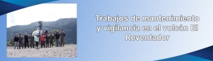 Trabajos de mantenimiento y vigilancia en el volcán El Reventador